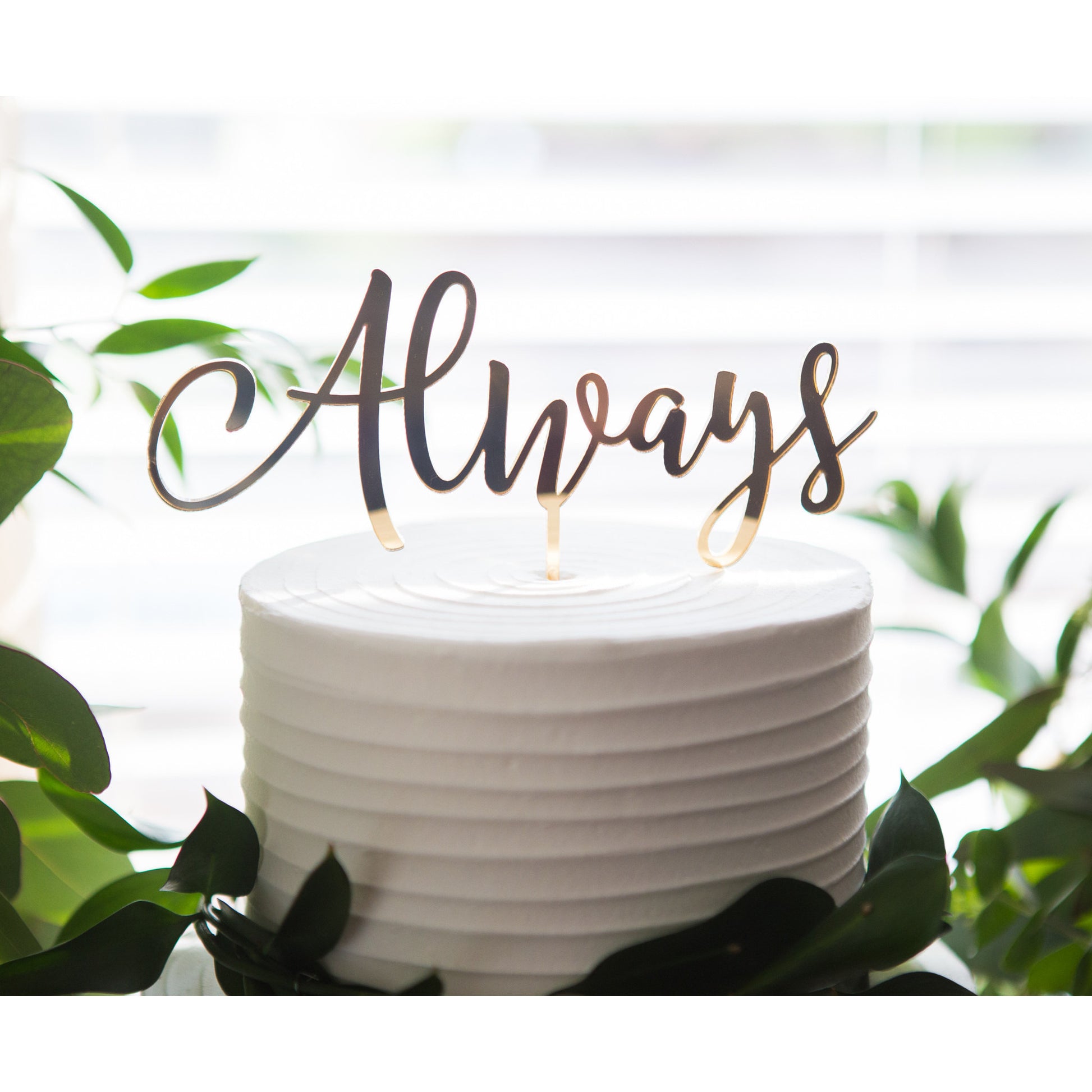 Wedding Cake Topper "Always" - Wedding Decor Gifts