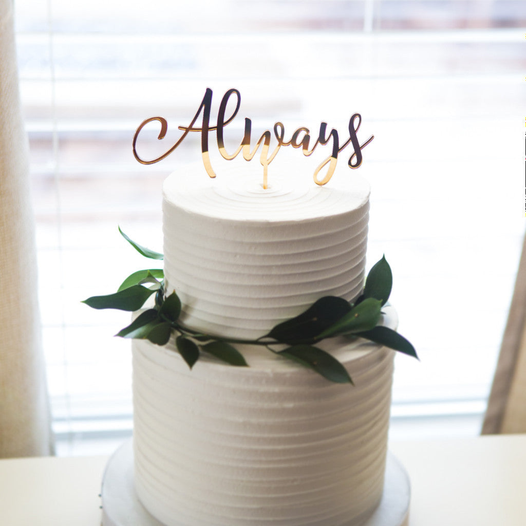 Wedding Cake Topper "Always" - Wedding Decor Gifts