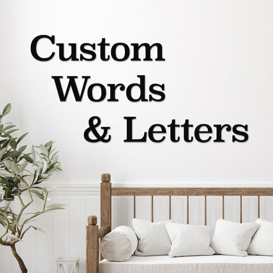 Wood Custom Words and Letters