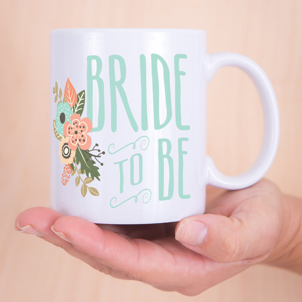 Wedding Bride to Be Mug - Wedding Decor Gifts