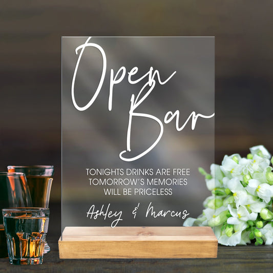 Open Bar Wedding Sign Clear or Frosted