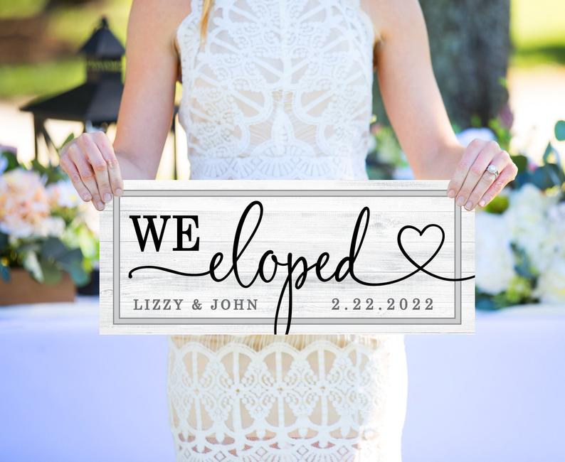 We Eloped Wooden Wedding Signs - Wedding Decor Gifts