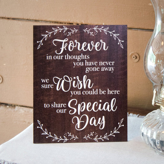 In Memory Wedding Sign - Wedding Decor Gifts