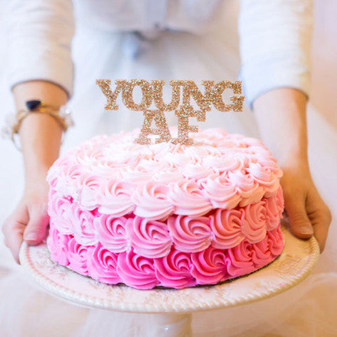 "YoungAF" Cake Topper - Wedding Decor Gifts