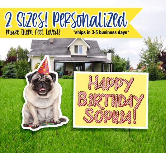 Pug Birthday Yard Signs